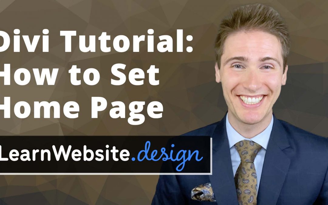 Divi How to Set Home Page Tutorial