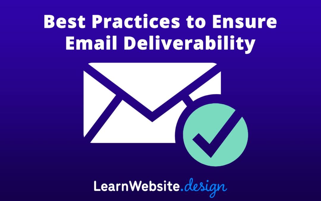 How Do I Improve Email Deliverability?